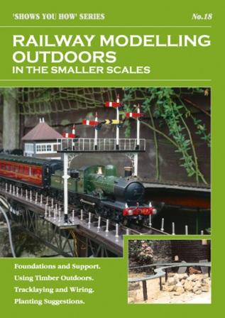 SYH-18 Railway Modelling Outdoors: Smaller Scales (image for) SYH-18 Railway Modelling Outdoors: Smaller Scales